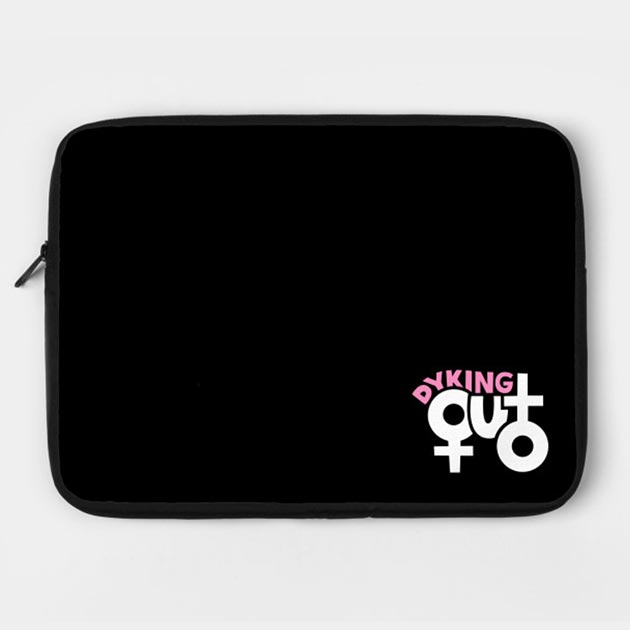 Dyking Out Laptop Case